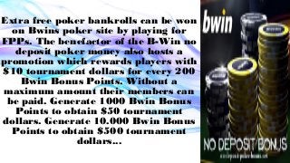 No Deposit Bwin Poker Bonus Review Slide 6